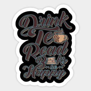 'Drink Tea, Read Books' Cute Tea Lover Gift Sticker